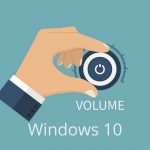 How to Increase the Maximum Volume in Windows 10