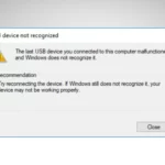 How to Fix The Last USB Device You Connected to this Computer Malfunctioned