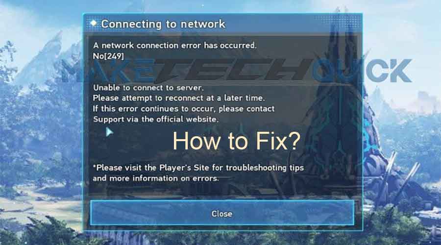 How to Fix Phantasy Star Online 2 Error 249