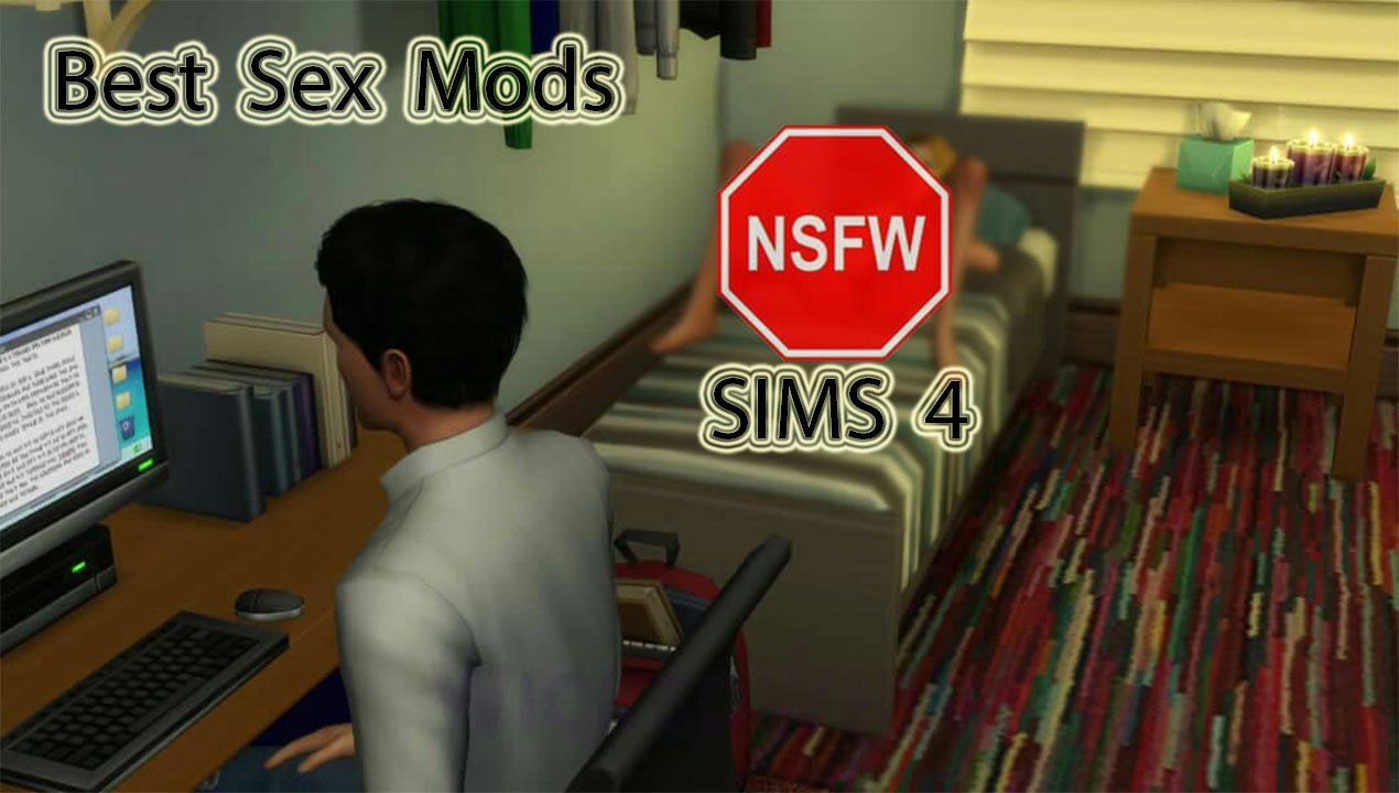 Best Sex Mods for SIMS 4 in 2021 – Nude, Sexy and Naughty
