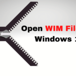 How to Open WIM files in Windows 10