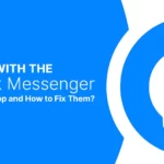 Problems With the Facebook Messenger App and 7 Ways to Fix Them