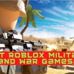 10 Best Roblox Military and War Games
