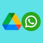 How to Access WhatsApp Backup on Google Drive?