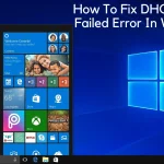 How To Fix DHCP Lookup Failed Error In Windows?