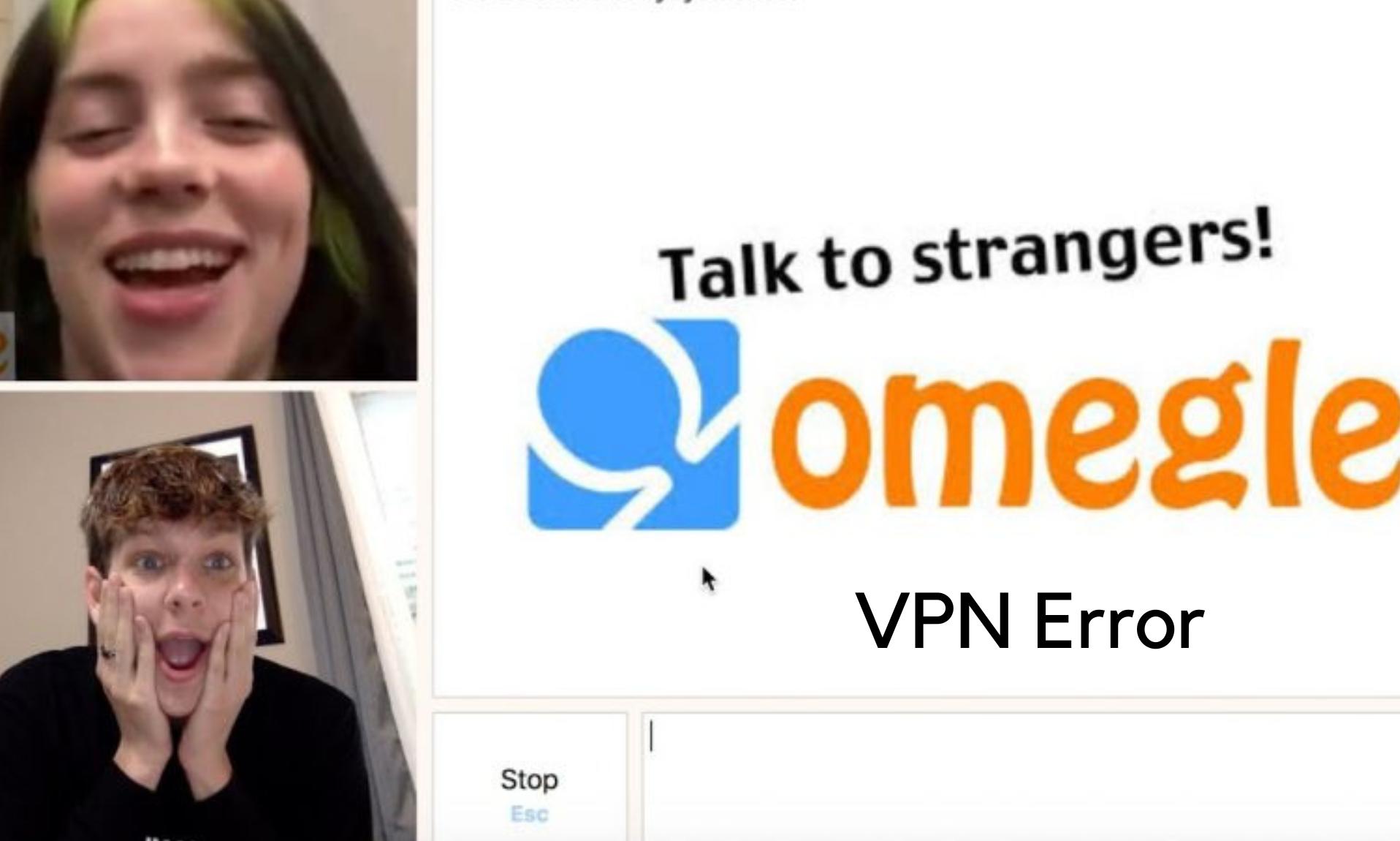 How to Fix Omegle VPN Error?