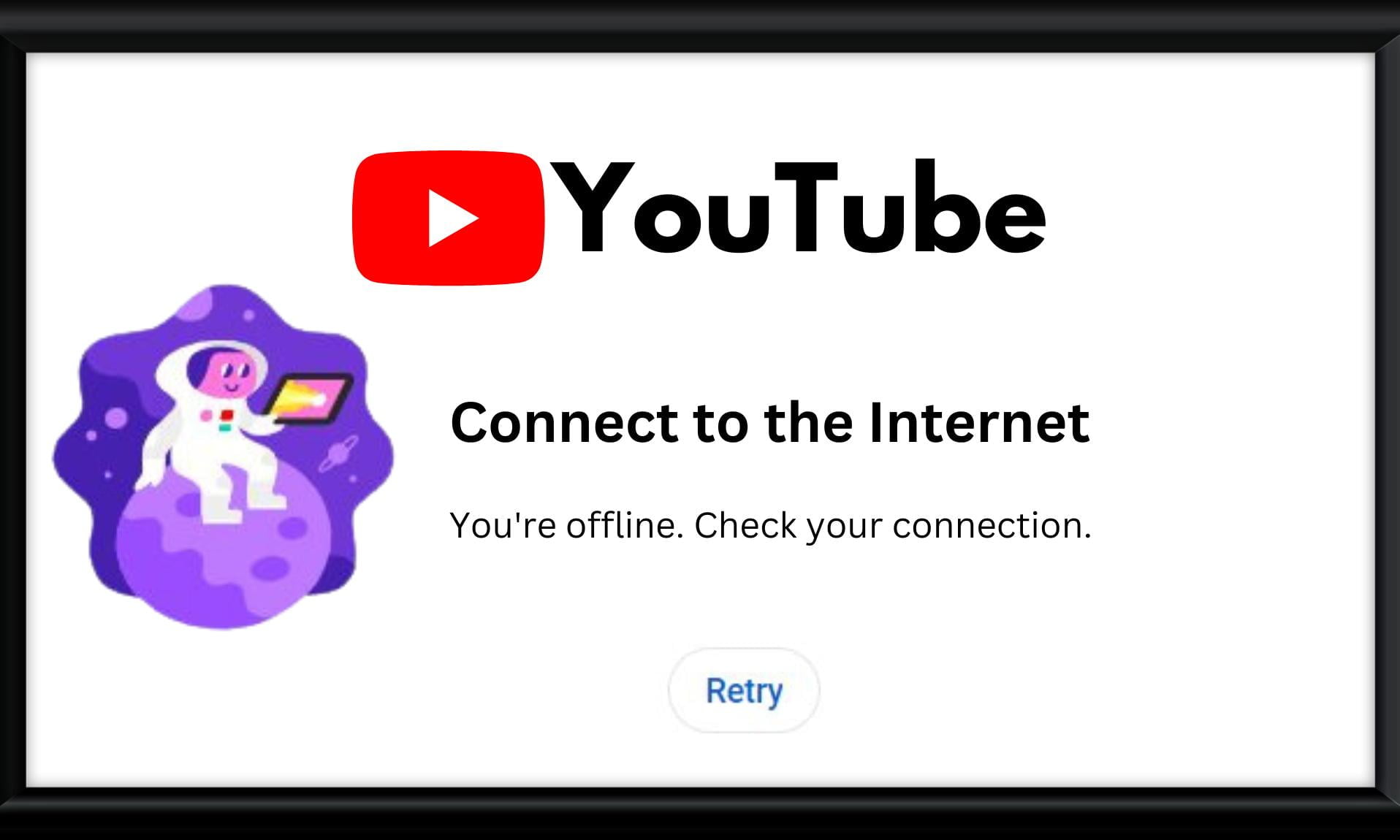How to Fix You're Offline Check Your Connection on YouTube?